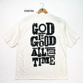 Oversized Full God Is Good All The Time