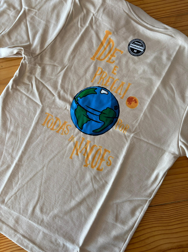 Camisa Ide e Pregai e Por Todas as Naões